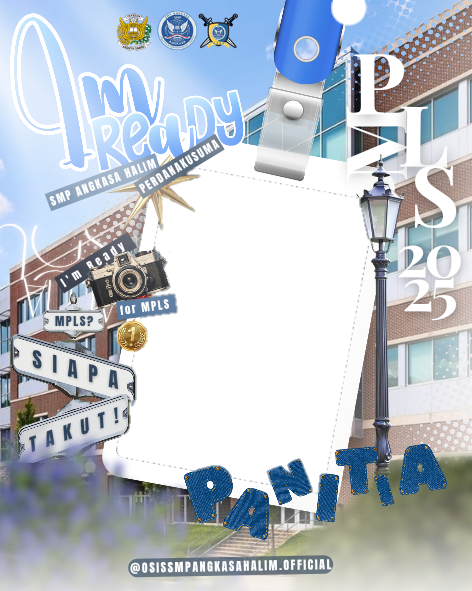 Frame PANITIA MPLS SMP ANGKASA HALIM 2025