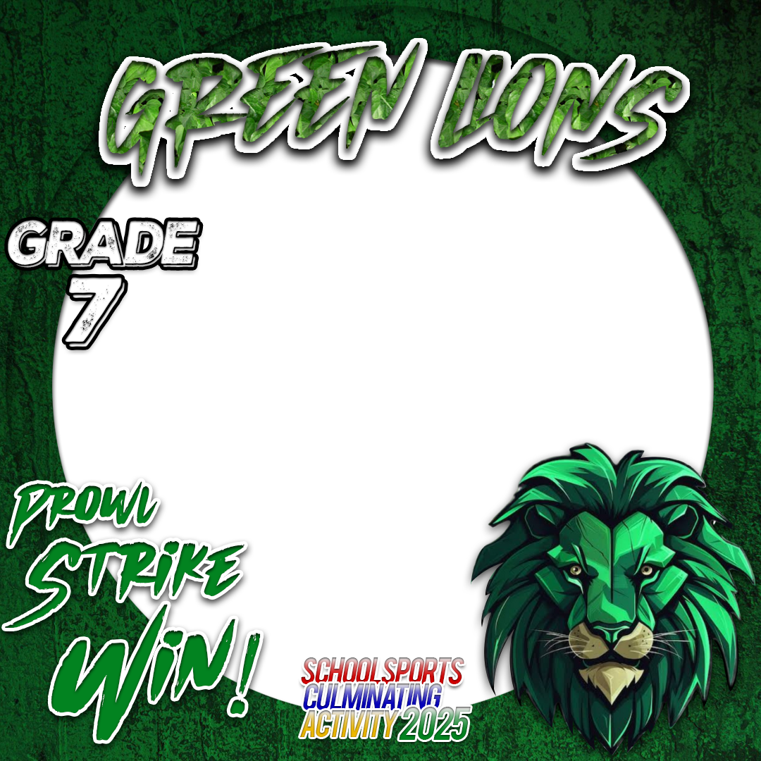 DEIHS School Sports Culminating Activity 2025  GRADE 7 Green Lions