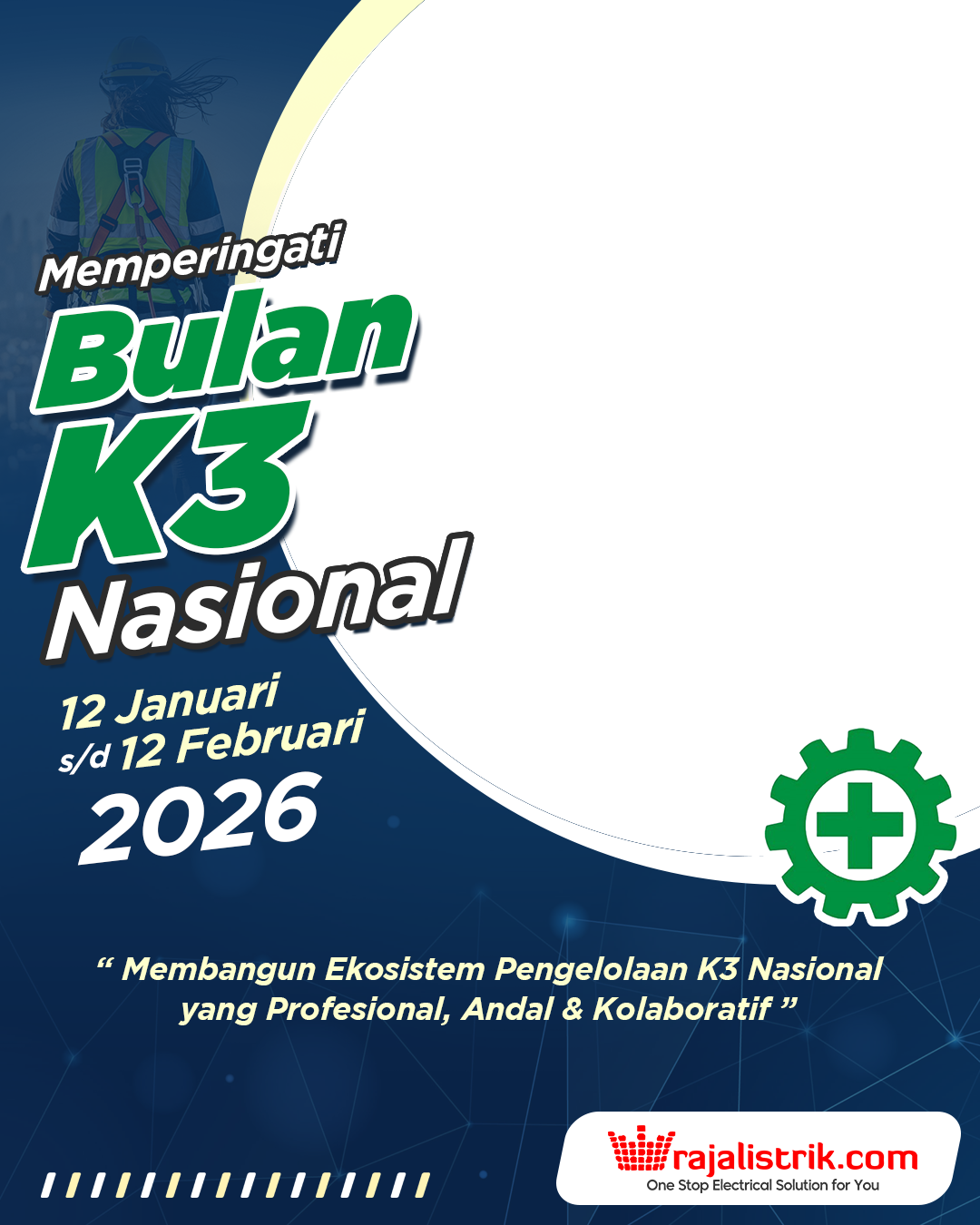 Bulan K3 Nasional 2926
