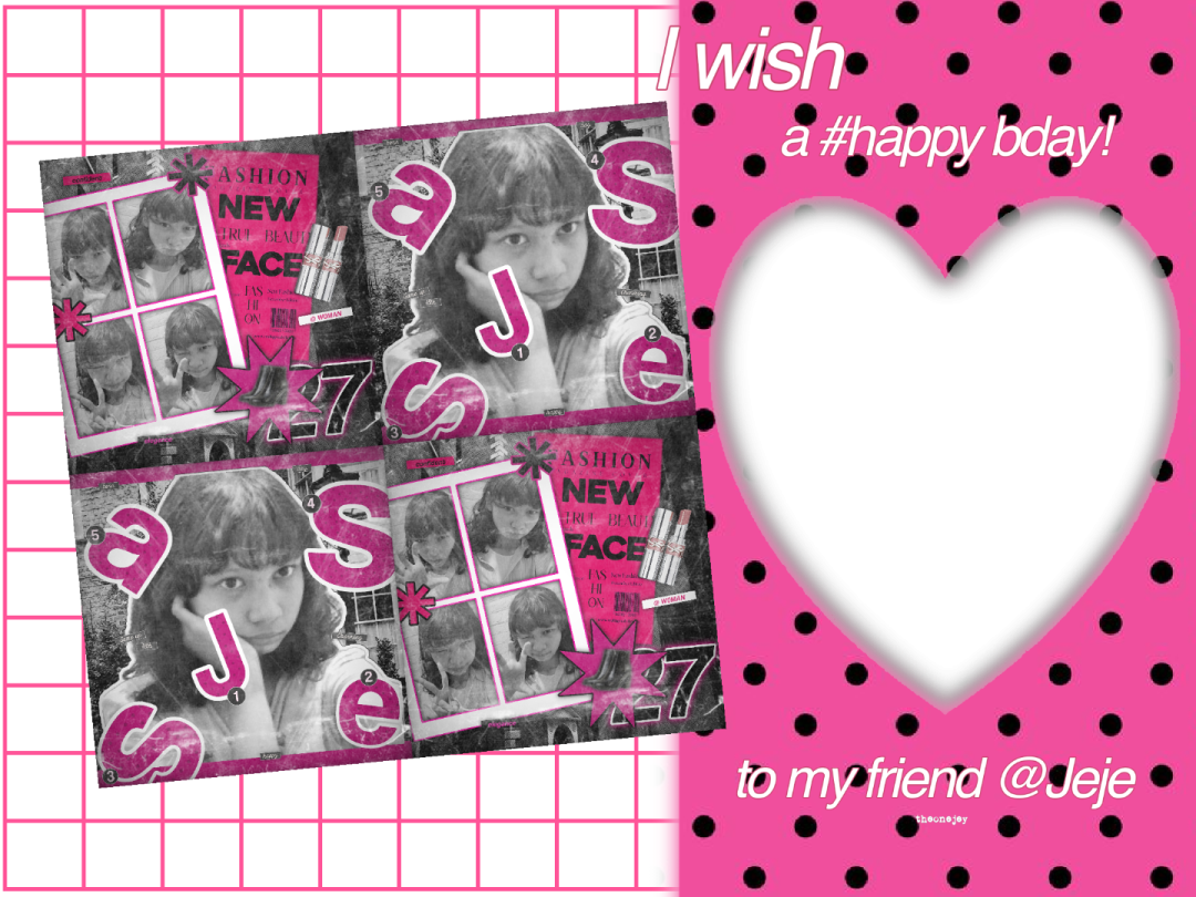 Pink frame of Jeje's bday!