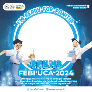 Frame of Frame Panitia PKKMB FEBI UCA 2024