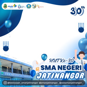 Frame of Hari Ulang Tahun Ke-30 SMA Negeri Jatinangor