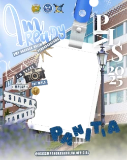 Frame of Frame PANITIA MPLS SMP ANGKASA HALIM 2025